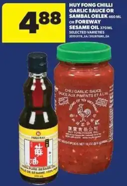 Real Canadian Superstore Huy Fong chili garlic sauce or sambal oelek offer