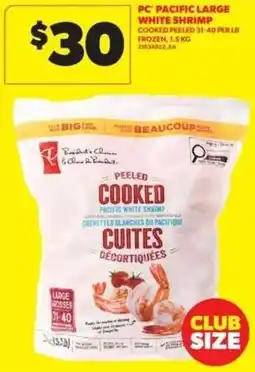 Real Canadian Superstore PC peeled cooked pacific white shrimp offer