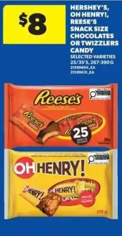 Real Canadian Superstore Hershey's, oh henry!, reese's snack size chocolates or twizzlers candy offer