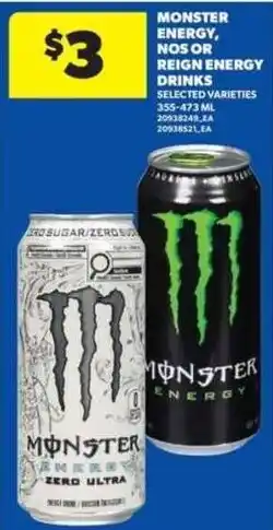 Real Canadian Superstore Monster energy, nos or reign energy drinks offer