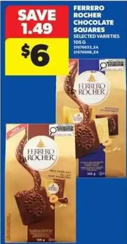 Real Canadian Superstore Ferrero Rocher chocolate squares selected varieties offer