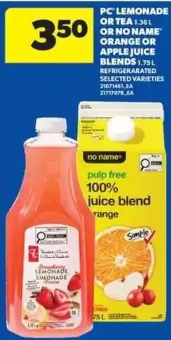 Real Canadian Superstore No Name pulp free 100% juice blend orange offer