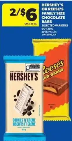 Real Canadian Superstore Hershey's or reese's family size chocolate bars offer