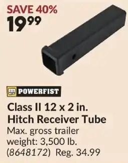 Princess Auto Powerfist class ii 12 x 2 in. hitch receiver tube offer