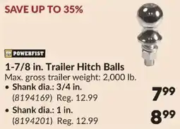 Princess Auto Powerfist 1-7/8 in. Trailer Hitch Balls offer