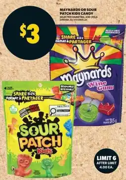 Real Canadian Superstore Maynards or Sour Patch Kids candy offer