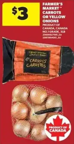 Real Canadian Superstore Farmer's Market carrots or yellow onions offer