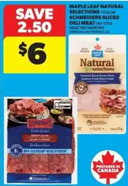 Real Canadian Superstore Maple Leaf natural selections deli meat offer