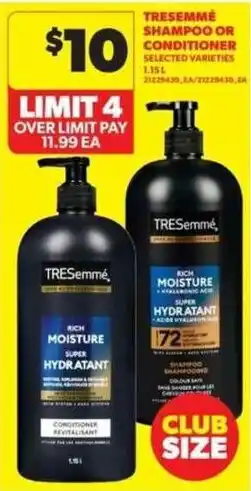 Real Canadian Superstore Tresemme shampoo or conditioner offer
