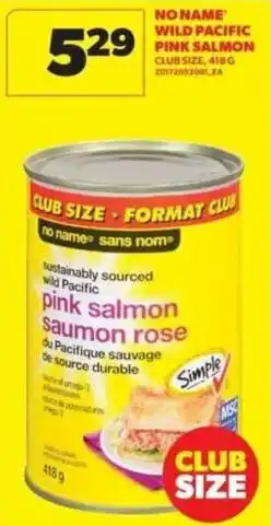 Real Canadian Superstore No Name wild pacific pink salmon offer