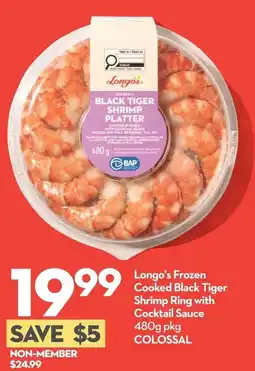Longo's Longo's frozen cooked black tiger shrimp ring with cocktail sauce offer