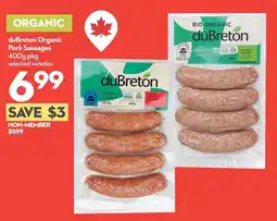 Longo's duBreton organic pork sausages offer