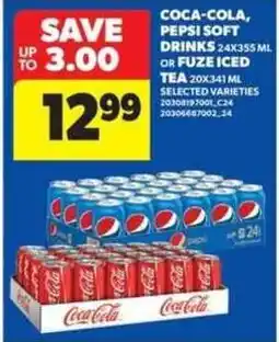 Real Canadian Superstore Coca-Cola, Pepsi Soft Drinks or Fuze Iced Tea offer