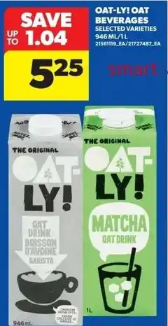 Real Canadian Superstore Oat-ly! oat beverages offer