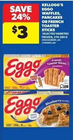 Real Canadian Superstore Kellogg's Eggo waffles pancakes or french toaster sticks offer