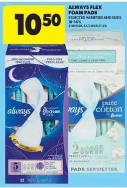 Real Canadian Superstore Always flex foam pads offer