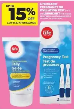 Real Canadian Superstore Life Brand pregnancy or ovulation test or lubricant offer