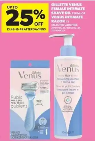 Gillette Venus female intimate shave oil or venus intimate razor