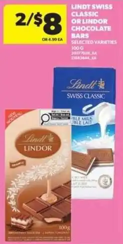 Real Canadian Superstore Lindt swiss classic or lindor chocolate bars offer