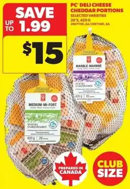Real Canadian Superstore PC deli cheese cheddar portions offer