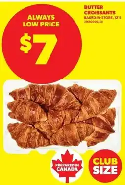 Real Canadian Superstore Butter croissants offer