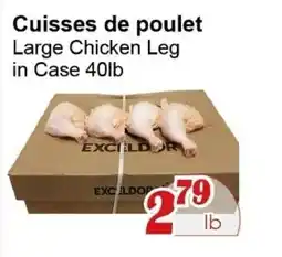 Marche C&T Cuisse de poulet Large Chicken Leg offer
