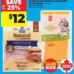 Real Canadian Superstore Maple Leaf natural selections smoked black forest ham offer