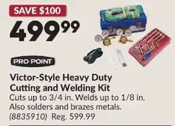 Princess Auto Pro Point Victor-Style Heavy Duty Cutting and Welding Kit offer