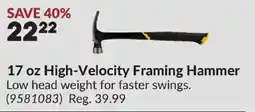 Princess Auto 17 oz High-Velocity Framing Hammer offer