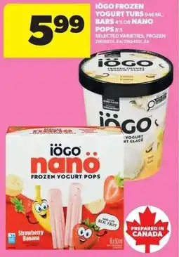 Real Canadian Superstore iogo frozen yogurt tubs bars 4's or nano pops offer