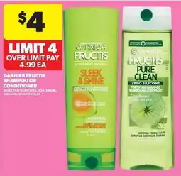 Real Canadian Superstore Garnier Fructis shampoo or conditioner offer