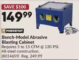 Princess Auto Powerfist bench-model abrasive blasting cabinet offer
