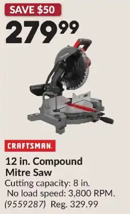 Princess Auto Craftsman 12 in. Compound Mitre Saw offer