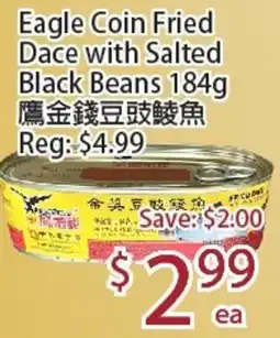 Sunny Food Mart Eagle Coin Fried Dace with Salted Black Beans offer