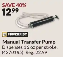 Princess Auto Powerfist manual transfer pump offer