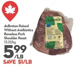 Longo's duBreton boneless pork shoulder roast offer