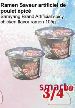 Marche C&T Samyang Brand Artificial spicy chicken flavor ramen offer