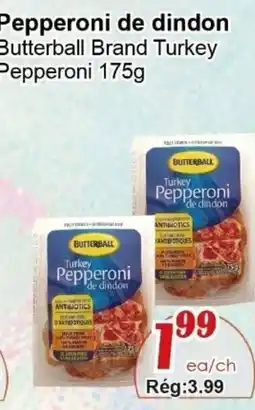 Marche C&T Butterball turkey pepperoni offer