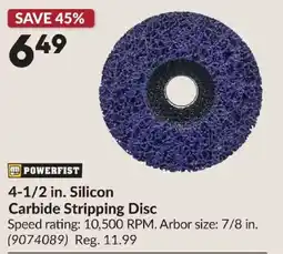 Princess Auto Powerfist 4-1/2 in. Silicon Carbide Stripping Disc offer