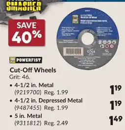 Princess Auto Powerfist cut-off wheels offer