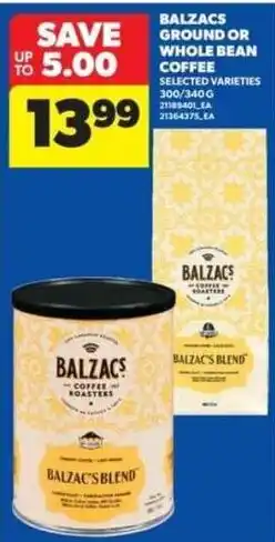 Real Canadian Superstore Balzac's ground or whole bean coffee offer