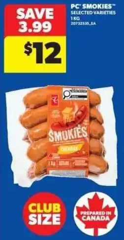 Real Canadian Superstore PC Smokies selected varieties offer
