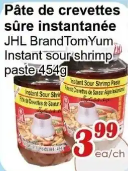 Marche C&T JHL Brand instant sour shrimp paste offer