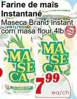 Marche C&T Maseca Brand Instant corn masa flour offer