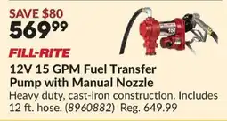 Princess Auto Fill-rite 12v 15 gpm fuel transfer pump with manual nozzle offer