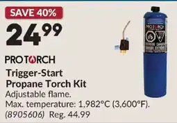 Princess Auto Protorch trigger-start propane torch kit offer