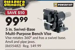 Princess Auto Powerfist 5 in. Swivel-Base Multi-Purpose Bench Vise offer