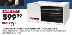 Princess Auto Heatstar 50,000 BTU Natural Gas Unit Heater with LP Conversion Kit offer
