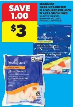 Real Canadian Superstore Seaquest crab or lobster flavoured pollock flakes or chunks offer