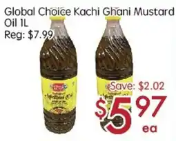 Sunny Food Mart Global Choice Kachi Ghani Mustard Oil offer
